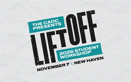 CADC presents: 2026 Lift Off  Student Workshop