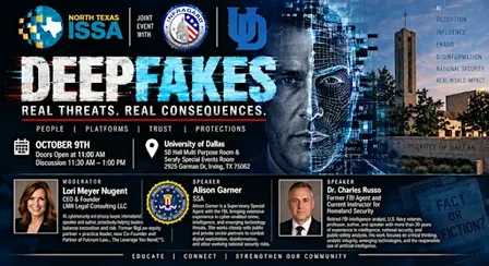 NTXISSA Lunch & Learn: Deepfakes (Joint Infragard Event)