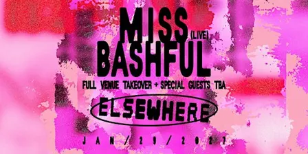 Miss Bashful (Live) Full Venue Takeover