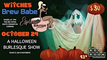 Witches Brew Babe & Espresso Burlesque