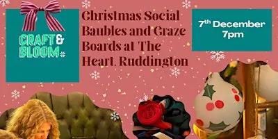 Baubles and Graze Boards with Craft and Bloom