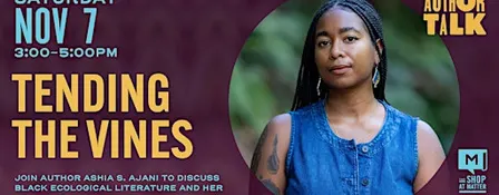 Author Talk: Tending the Vines