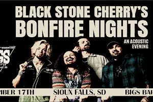 Black Stone Cherry Bonfire Nights : An Acoustic Evening at Bigs Bar Live