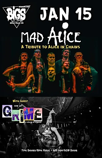 MAD ALICE "A TRIBUTE TO ALICE IN CHAINS" at Bigs Bar Live