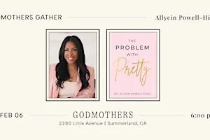Godmothers Gather: Allycin Powell-Hicks