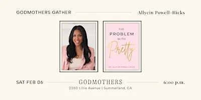 Godmothers Gather: Allycin Powell-Hicks