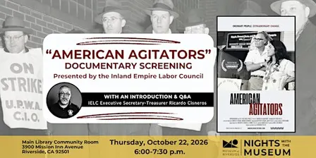 "American Agitators" Documentary Screening (Nights with the Museum)