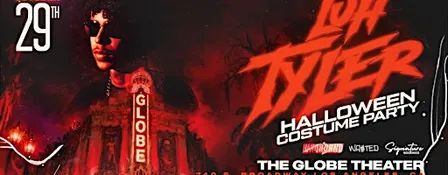 UNDRGRND PRESENTS: LUH TYLER  LIVE @ THE GLOBE THEATER [18+]