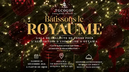 Bâtissons le Royaume – Gala chrétien de collecte de fonds | Ottawa