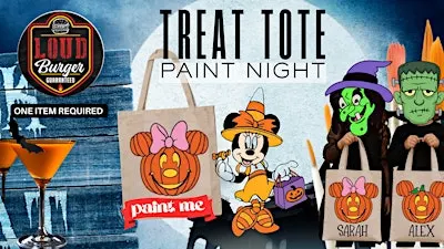 Trick or Treat Tote Painting NIGHT, at LOUD BURGER, a Comedy Paint & Sip