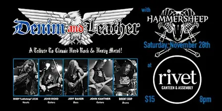 DENIM AND LEATHER with Hammersheep - LIVE at Rivet!