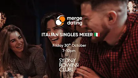 Italian Singles Mixer | Abbotsford Rowing Club | Friday 30th October
