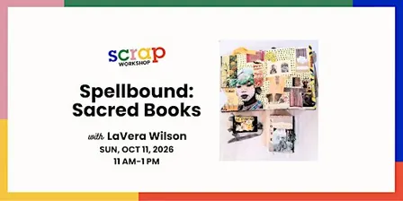 Spellbound: Sacred Books with LaVera Wilson