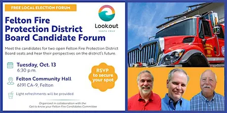 Felton Fire Protection District Board Candidate Forum