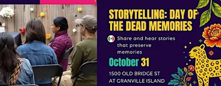 Storytelling: Day of the Dead Memories