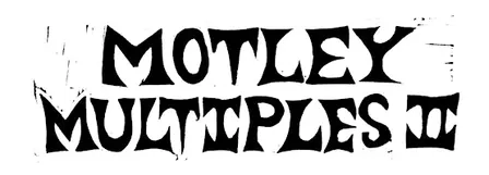 Motley Multiples 2 Opening Reception at Paradigm Gallery