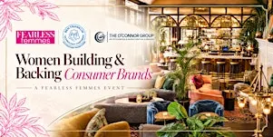Women Building & Backing Consumer Brands