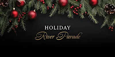 Holiday River Parade - Morton's San Antonio