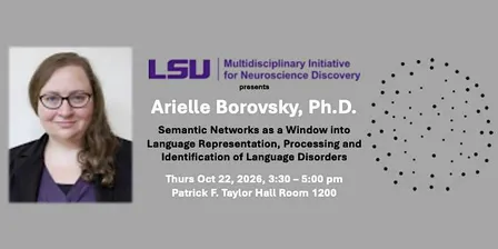 LSU Brain Science Speaker Series