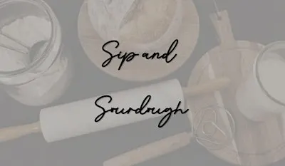 Sip and Sourdough - Olde Salem (Roanoke Location)