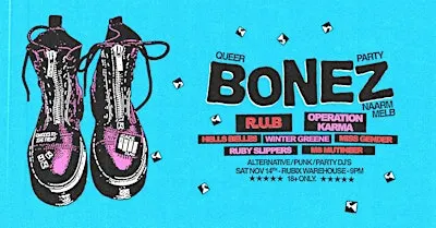 BONEZ Queer Party