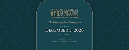 Muslims in Business Conference at Harvard Business School