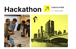 FaithTech Brisbane 2026 Hackathon