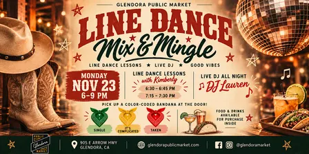 LINE DANCE MIX & MINGLE at Glendora Public Market