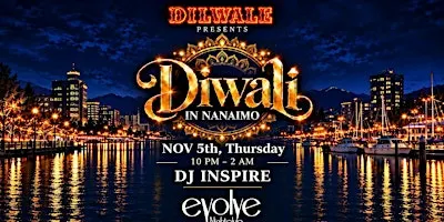 Diwali by Dilwale- Nanaimo