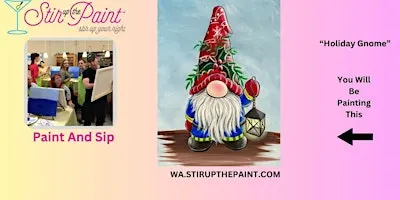 Holiday Paint and Sip, Paint Party, Paint Night With Stir Up The Pai
