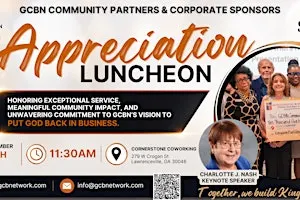 Community Partners & GCBN Corporate Sponsors Appreciation Luncheon