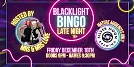 Blacklight Bingo 18+ Late Night Show
