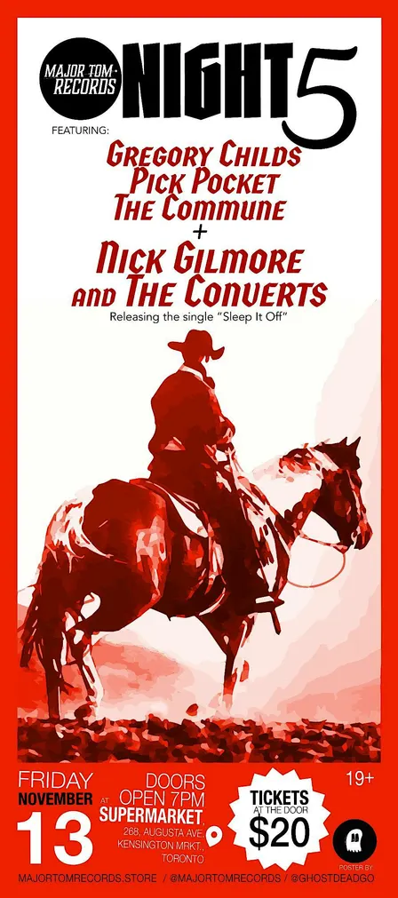 Major Tom Records Presents: Nick Gilmore & The Converts live at Supermarket