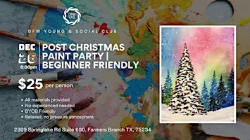 Post Christmas Paint Party | Beginner Friendly Sip & Paint