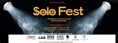Asé Theatre Presents: Solo Fest