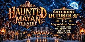 The Haunted Mayan Theatre