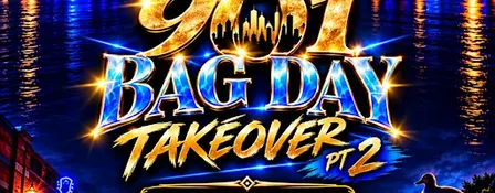 901 BagDay TAKEOVER Pt2