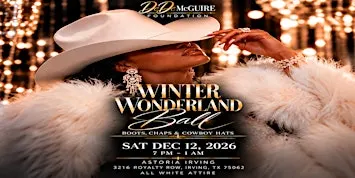 DeDe McGuire Foundation Presents Winter Wonderland Ball