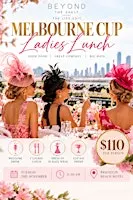 Melbourne Cup Day Ladies  Lunch