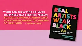 The Jealous Curator: Real Artists Wear Black and Other Lies