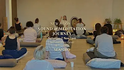 SEAFORD (Vic): New Moon Sound & Meditation Journey