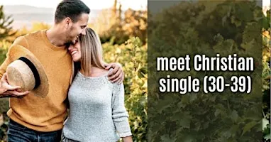Christian Singles Match Event & Mingle Mixer(30-39)❤️