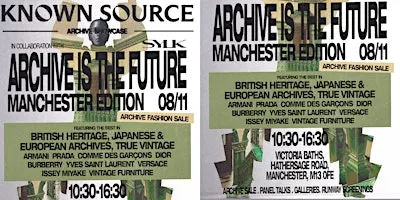 Archive Is The Future · Archive Fashion Sale & Experience · Manchester