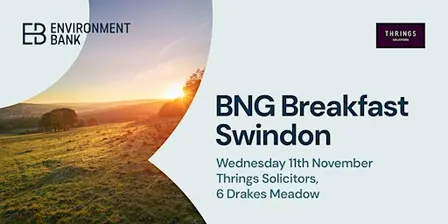 BNG Breakfast - Swindon