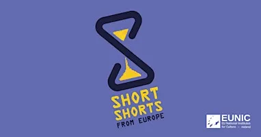 Short Shorts From Europe Film Festival - SETU Waterford