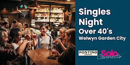 Solo Connects Welwyn Garden City - Over 40s Singles Mixer