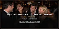 DEIGHT | Singles Social Mixer | Birmingham | Cosy Club | 30s, 40s & 50s