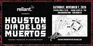 Reliant Presents the 6th Houston Dia De Muertos Parade & Festival