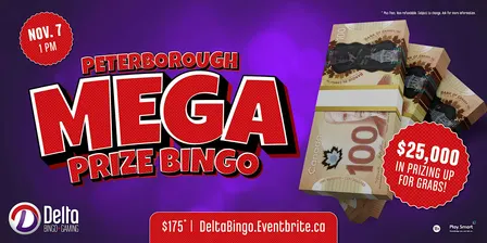 Delta Peterborough: Mega Prize Bingo