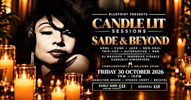 BLUEPRINT PRESENTS: CANDLELIT SESSIONS — SADE & BEYOND